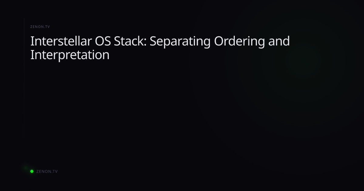 Interstellar OS Stack: Separating Ordering and Interpretation