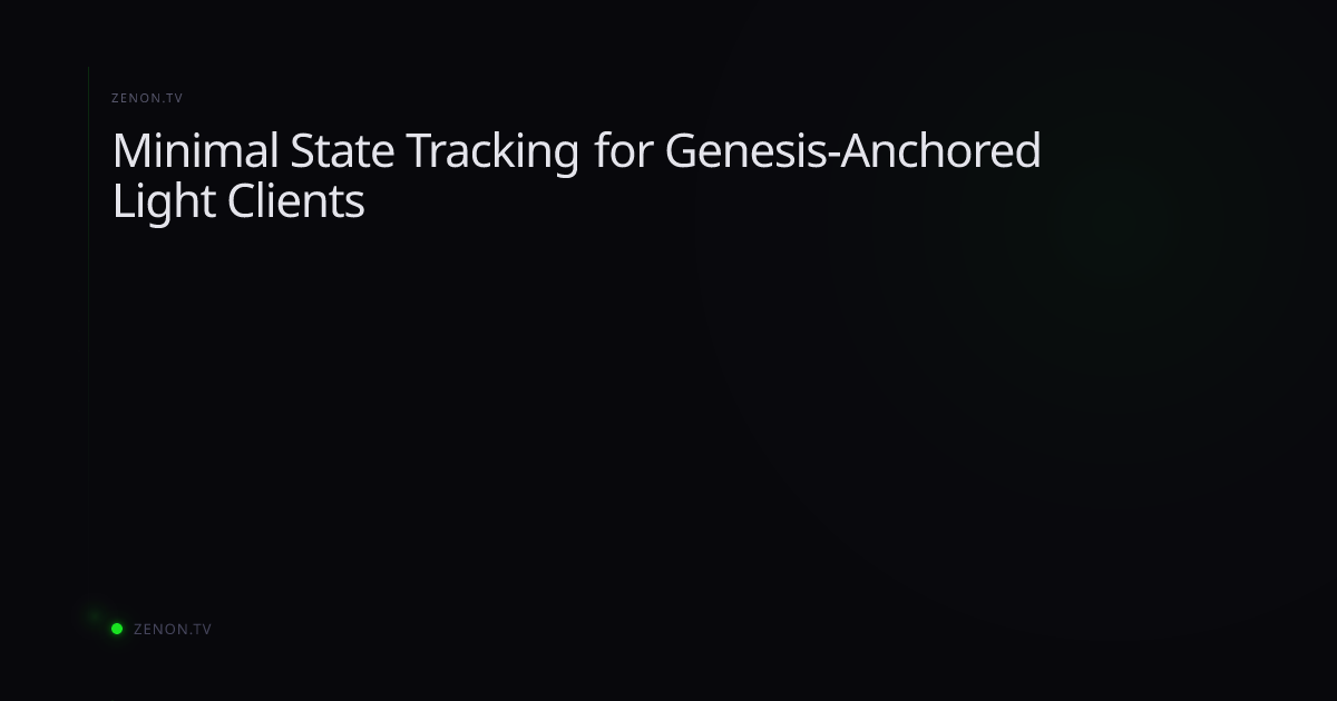 Minimal State Tracking for Genesis-Anchored Light Clients